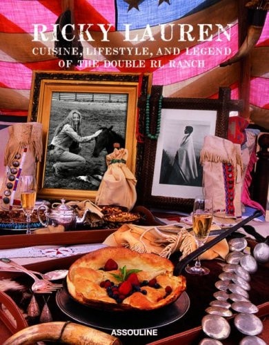 CUISINE LIFESTYLE AND LEGEND OF THE DOUBLE RL RANCH (ANGLAIS, de Ricky Lauren | portada del libro