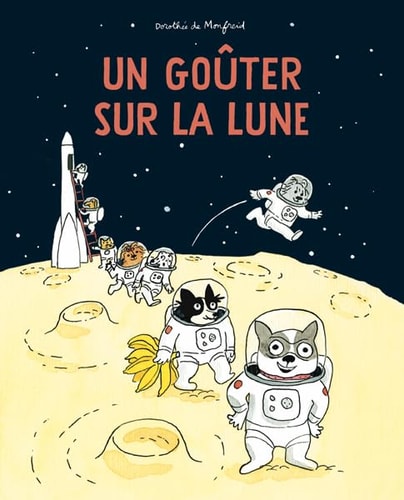 N GOUTER SUR LA LUNE, de Dorothée de Monfreid | portada del libro
