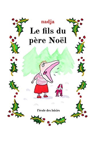 E FILS DU PERE NOEL, de Nadja | portada del libro