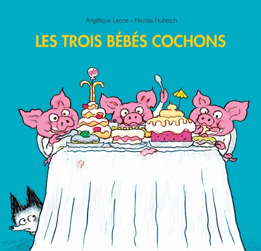 ES TROIS BEBES COCHONS, de Angélique Leone | portada del libro