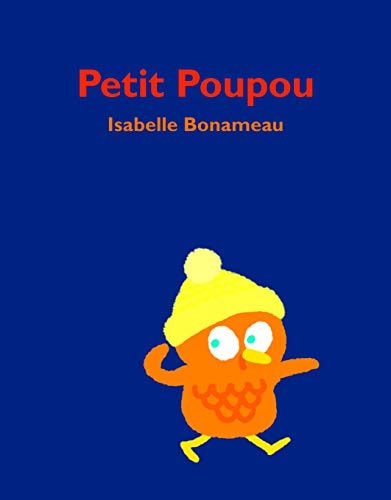 ETIT POUPOU, de Isabelle Bonameau | portada del libro