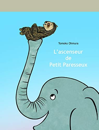 'ASCENSEUR DE PETIT PARESSEUX, de Tomoko Ōmura | portada del libro