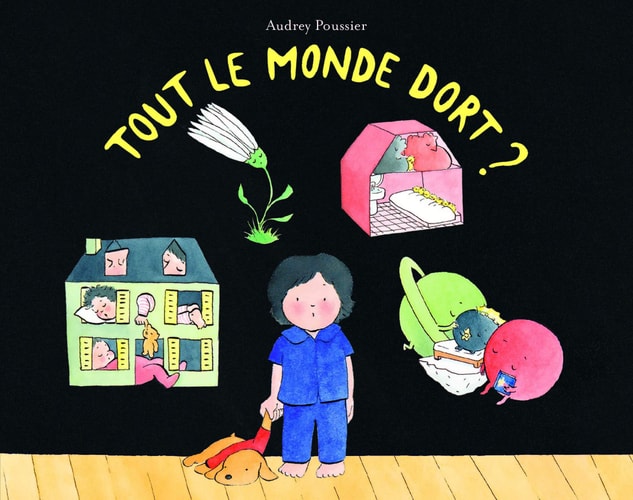 OUT LE MONDE DORT ?, de Audrey Poussier | portada del libro