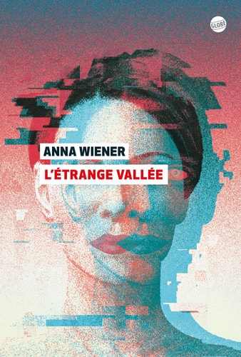 L'ETRANGE VALLEE, de Anna Wiener | portada del libro