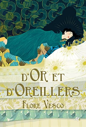 'OR ET D'OREILLERS, de Flore Vesco | portada del libro