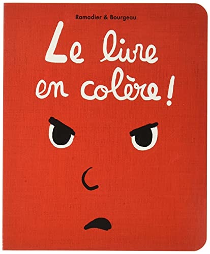 E LIVRE EN COLERE !, de Cédric Ramadier | portada del libro