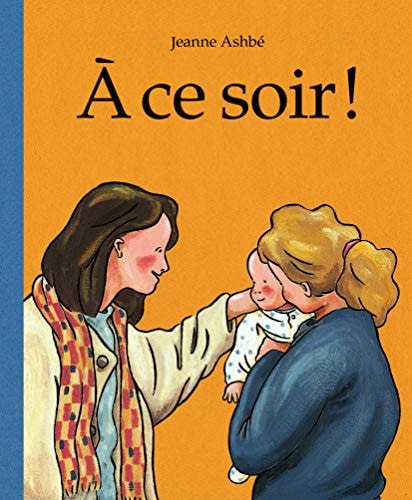 CE SOIR !, de Jeanne Ashbé | portada del libro
