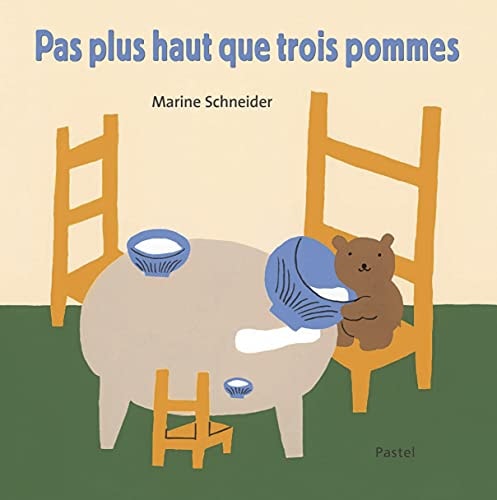 AS PLUS HAUT QUE TROIS POMMES, de Marine Schneider (illustratrice) | portada del libro