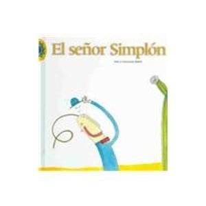 SEÑOR SIMPLON,EL, de SAVAY | portada del libro