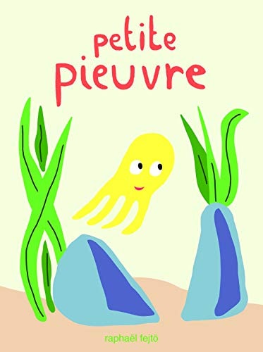 ETITE PIEUVRE, de Raphaël Fejtö | portada del libro
