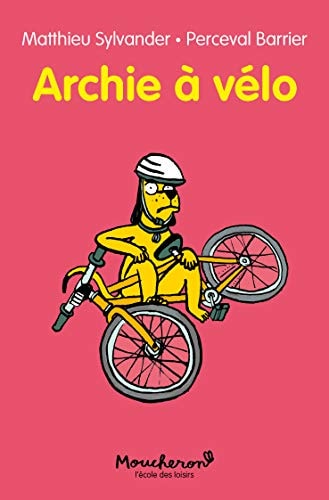 RCHIE A VELO, de Matthieu Sylvander | portada del libro