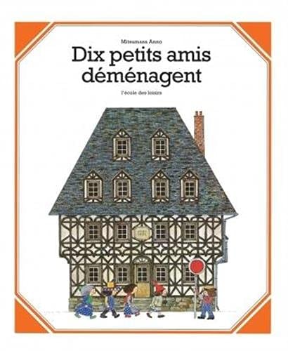 IX PETITS AMIS DEMENAGENT, de Mitsumasa Anno | portada del libro