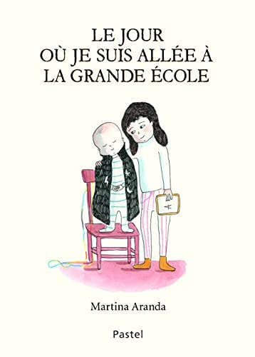 E JOUR OU JE SUIS ALLEE A LA GRANDE, de Martina Aranda | portada del libro
