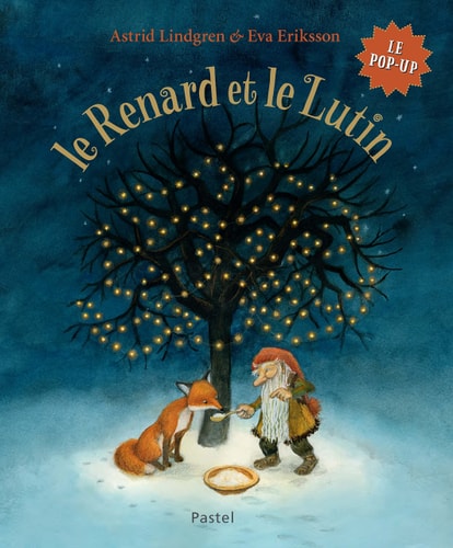 E RENARD ET LE LUTIN POP-UP, de Astrid Lindgren | portada del libro