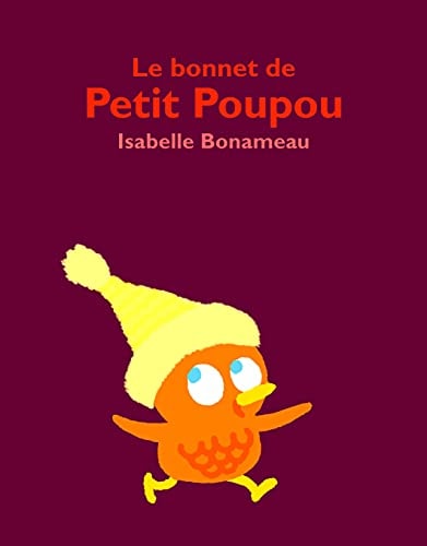 E BONNET DE PETIT POUPOU, de Isabelle Bonameau | portada del libro