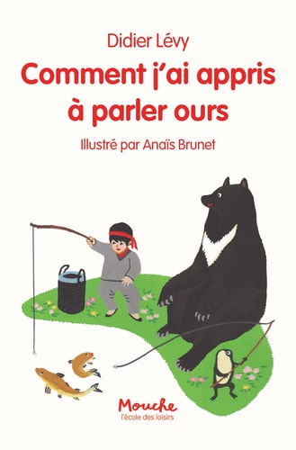 OMMENT J'AI APPRIS A PARLER OURS, de Didier Lévy | portada del libro