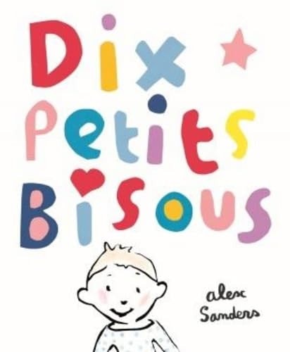 IX PETITS BISOUS, de Alex Sanders | portada del libro