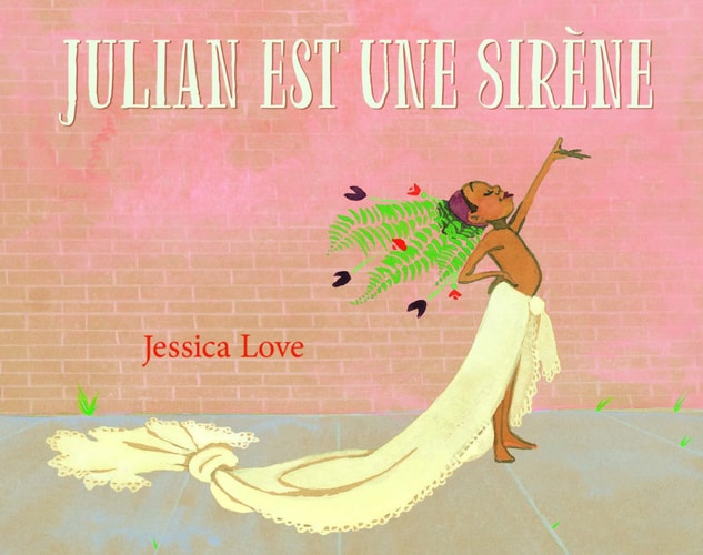 ULIAN EST UNE SIRENE, de Jessica Love | portada del libro