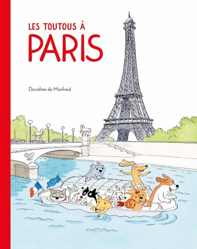 ES TOUTOUS A PARIS, de Dorothée de Monfreid | portada del libro
