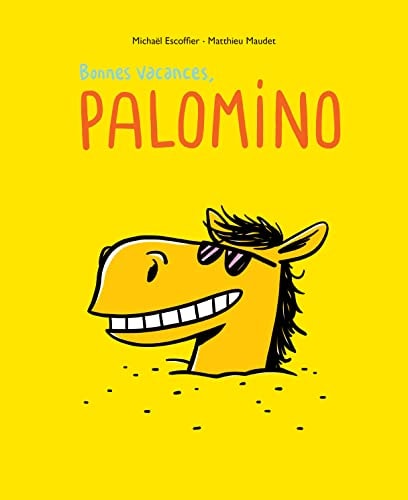ONNES VACANCES, PALOMINO, de Michaël Escoffier | portada del libro