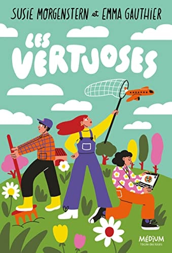 Les Vertuoses, de Susie Morgenstern | portada del libro