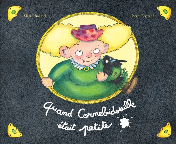 UAND CORNEBIDOUILLE ETAIT PETITE, de Pierre Bertrand | portada del libro