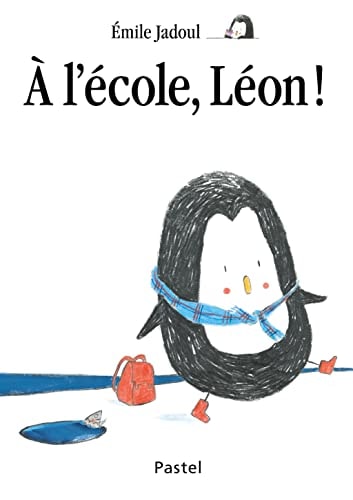 L'ECOLE, LEON !, de Émile Jadoul | portada del libro