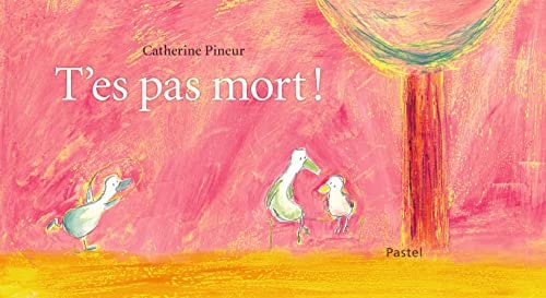 'ES PAS MORT !, de Catherine Pineur | portada del libro