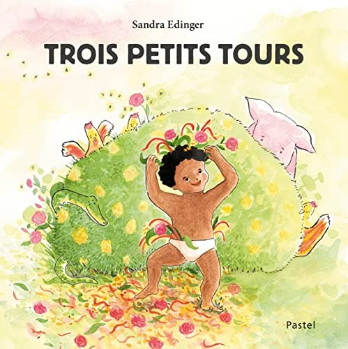 ROIS PETITS TOURS, de Sandra Edinger | portada del libro