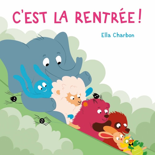 'EST LA RENTREE !, de Ella Charbon | portada del libro