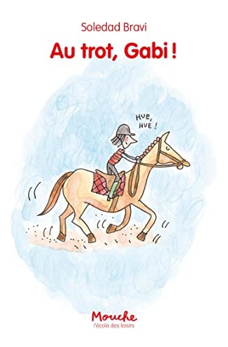 Au trot, Gabi!, de Soledad Bravi | portada del libro