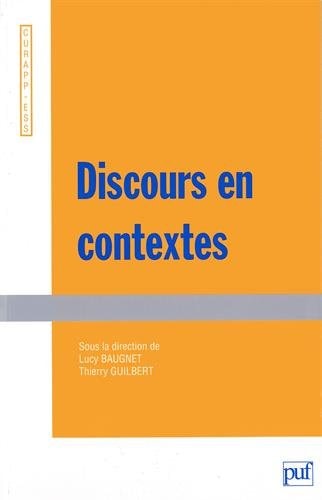 DISCOURS EN CONTEXTES 2011, de Lucy Baugnet | portada del libro