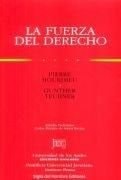 FUERZA DEL DERECHO,LA, de Pierre Bourdieu | portada del libro