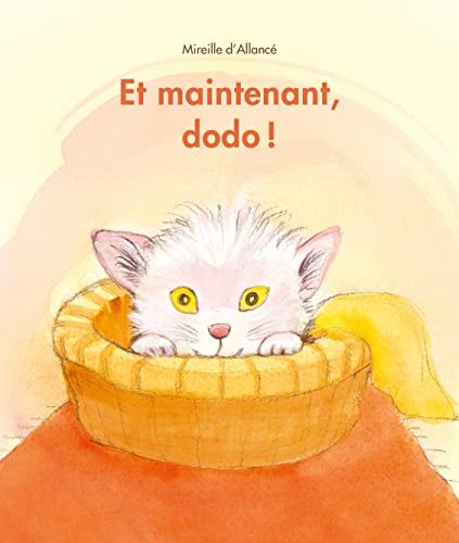 T MAINTENANT, DODO !, de Mireille d' Allancé | portada del libro