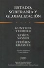 ESTADO, SOBERANIAY GLOBALIZACION, de Gunther Teubner | portada del libro