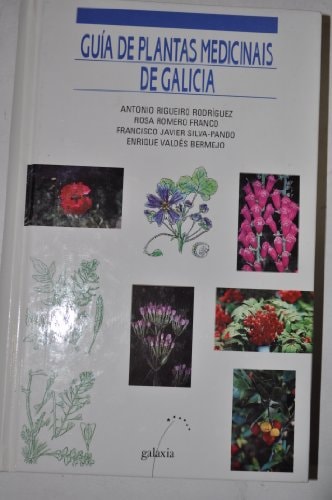 Gu¡a de plantas medicinais de Galicia, de SILVA PANDO | portada del libro