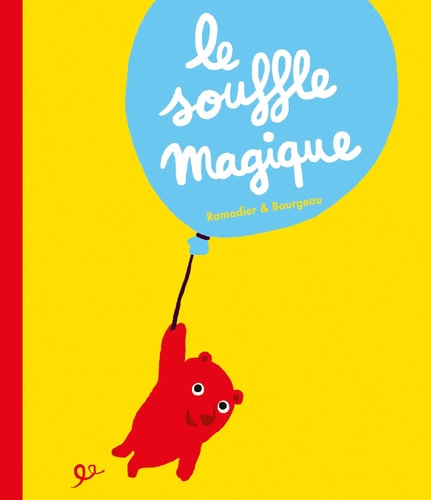 E SOUFFLE MAGIQUE, de Cédric Ramadier | portada del libro