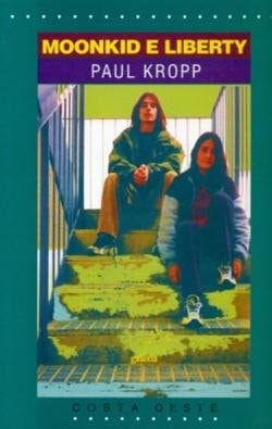 Moonkid e liberty, de KROPP | portada del libro