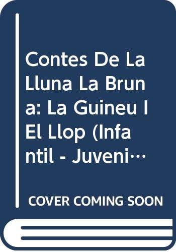 Contes de la Lluna la Bruna nº 10. La guineu i el llop, de RODRIGUEZ ALMODOVAR | portada del libro