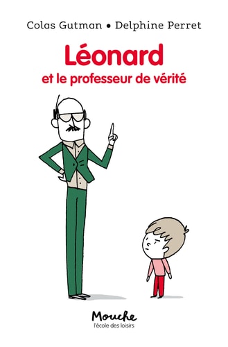 EONARD ET LE PROFESSEUR DE VERITE, de Colas Gutman | portada del libro