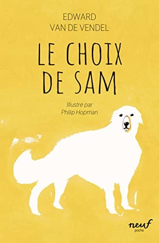 E CHOIX DE SAM, de Edward van de Vendel | portada del libro