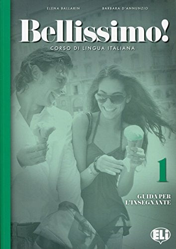 BELLISSIMO! 1 TEACHER'S BOOK 2 AUDIO CDS, de Elena Ballarin | portada del libro
