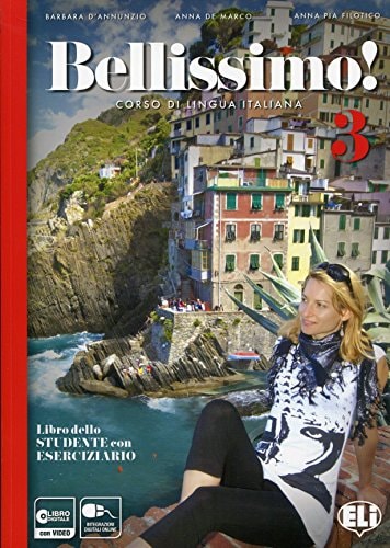 BELLISSIMO 3 STUDENT'S BOOK AND WORKBOOK+ AUDIO CD + KEY B, de Barbara D'Annunzio | portada del libro