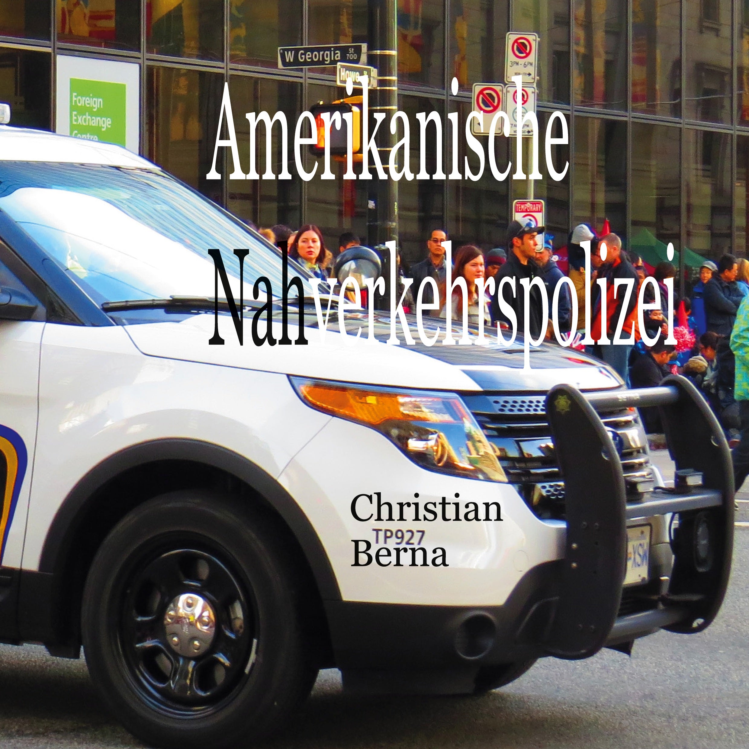 Amerikanische Nahverkehrspolizei, de Christian Berna | portada del libro