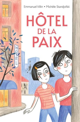 OTEL DE LA PAIX, de Emmanuel Villin | portada del libro