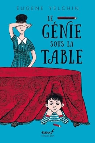 E GENIE SOUS LA TABLE, de Eugene Yelchin | portada del libro