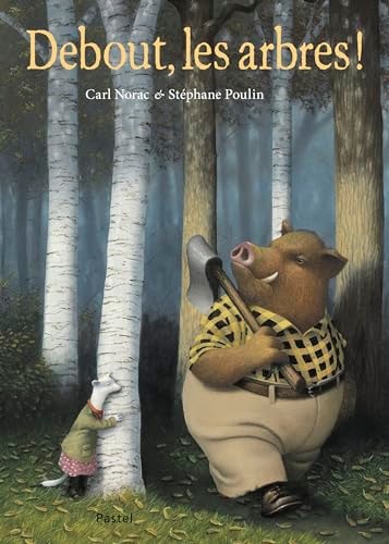 EBOUT, LES ARBRES !, de Carl Norac | portada del libro