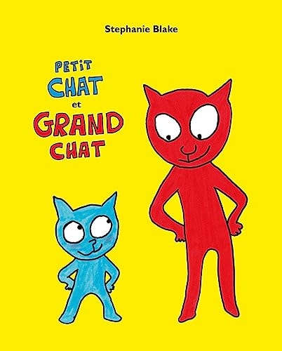 ETIT CHAT ET GRAND CHAT, de Stephanie Blake | portada del libro