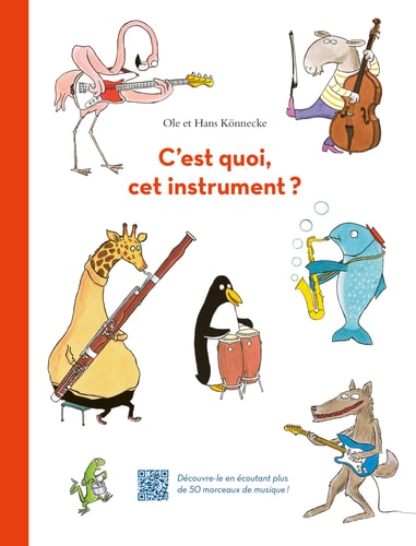 'EST QUOI, CET INSTRUMENT ?, de Ole Könnecke | portada del libro