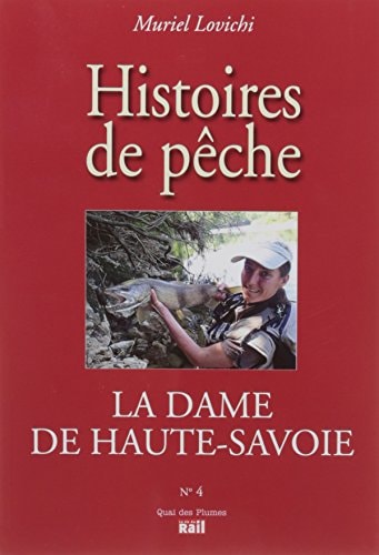 DAME DE HAUTE-SAVOIE LA, de Muriel Lovichi | portada del libro